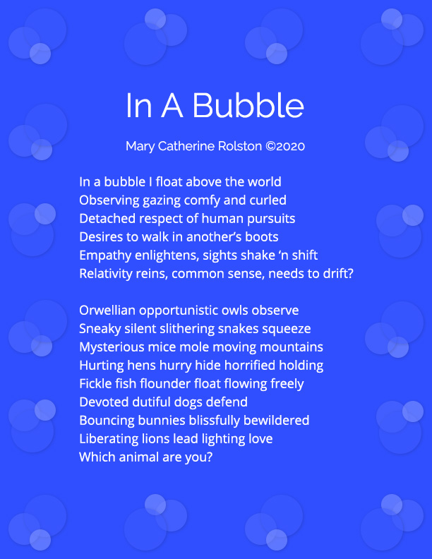 In A Bubble Poem