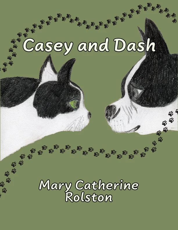 The front cover of the children's story "Casey and Dash" by MC Rolston.